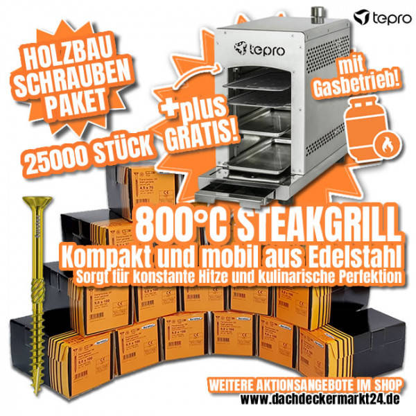 Holzbauschrauben Aktion 25000 Schrauben (Paket 2) + tepro Steakgrill Toronto, Infrarotbrenner 800 °C